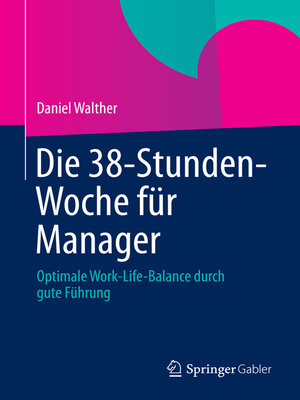 cover image of Die 38-Stunden-Woche für Manager